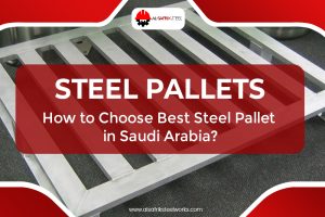 Steel Pallets in Saudi Arabia